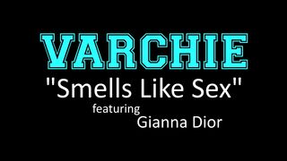 Gianna Dior - Nubiles-Porn Varchie Smells Like Sex